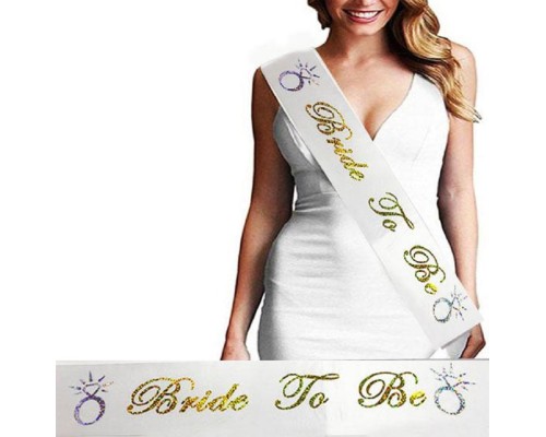 Bride To Be Saten Kuşak Beyaz Üzeri Hologramlı Metalize Altın Yazılı 160x9.5 cm