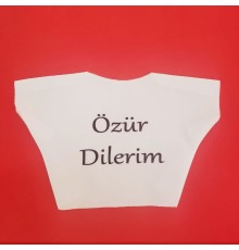 Özür Dilerim Yazılı Peluş Oyuncak Tişörtü